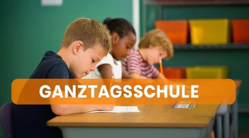 Ganztagsschule